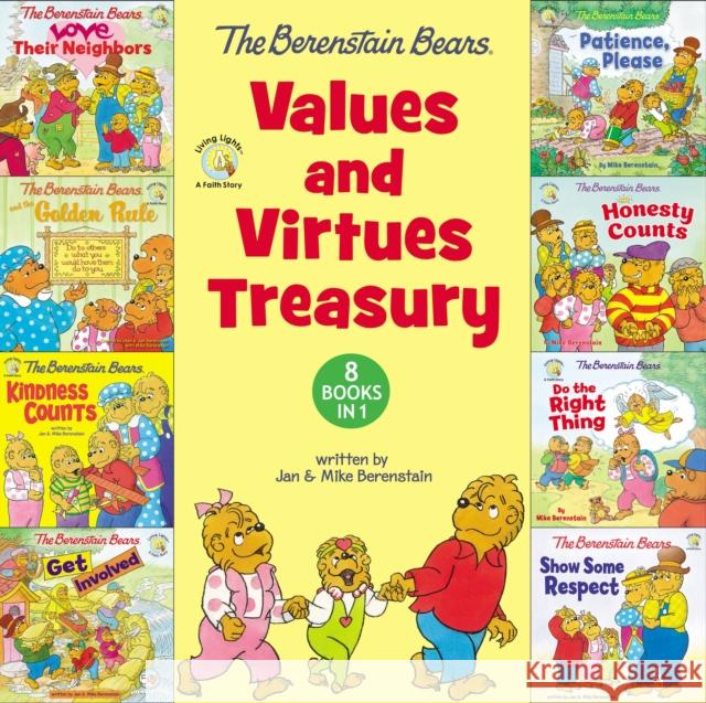 The Berenstain Bears Values and Virtues Treasury: 8 Books in 1 Mike Berenstain 9780310734956 Zonderkidz - książka