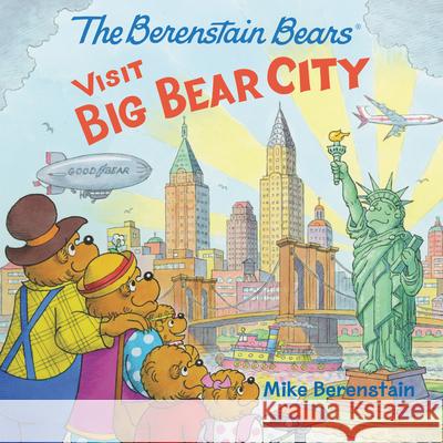 The Berenstain Bears Visit Big Bear City Mike Berenstain Mike Berenstain 9780062654779 HarperFestival - książka