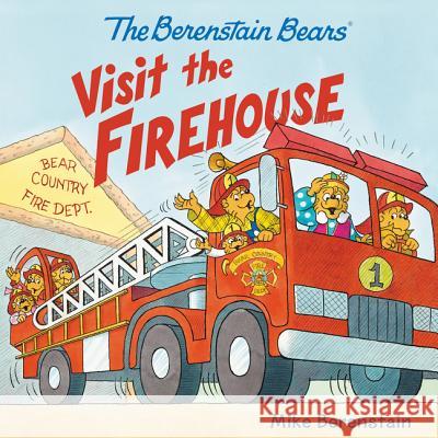 The Berenstain Bears Visit the Firehouse Mike Berenstain Mike Berenstain 9780062350169 HarperFestival - książka