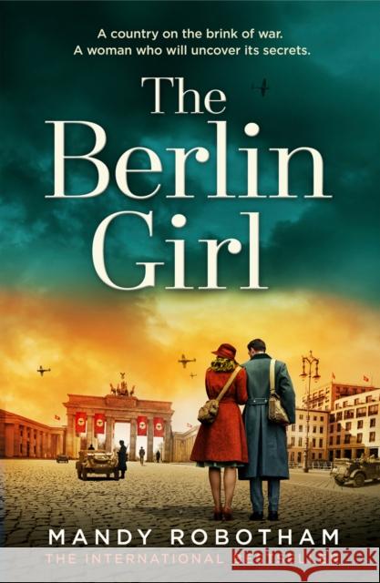 The Berlin Girl Mandy Robotham 9780008364519 HarperCollins Publishers - książka