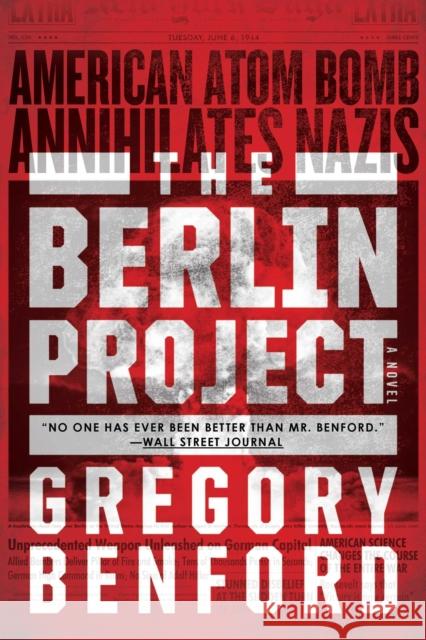 The Berlin Project Gregory Benford 9781481487658 Saga Press - książka
