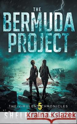 The Bermuda Project Shelbi Wescott 9781658148450 Independently Published - książka