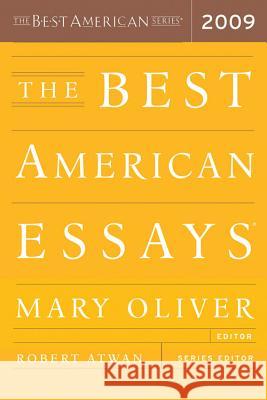 The Best American Essays 2009 Mary Oliver Robert Atwan 9780618982721 Mariner Books - książka