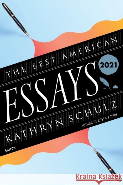 The Best American Essays 2021 Robert Atwan Kathryn Schulz 9780358381754 Mariner Books - książka