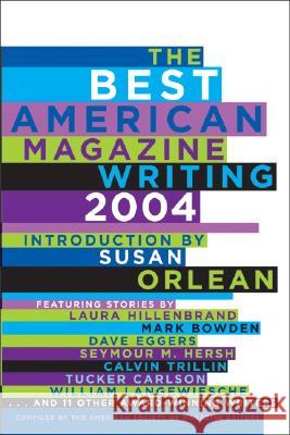 The Best American Magazine Writing American Society of Magazine Editors 9780060749538 Harper Perennial - książka