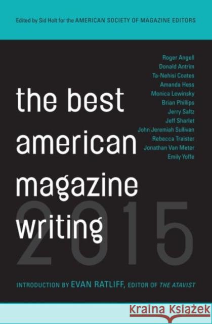 The Best American Magazine Writing The American Society of Magazine Editors 9780231169592 Columbia University Press - książka