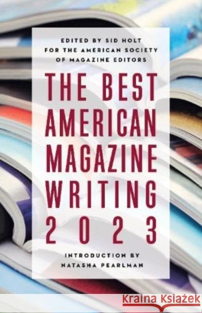 The Best American Magazine Writing 2023  9780231208925 Columbia University Press - książka