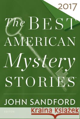 The Best American Mystery Stories 2017 John Sandford Otto Penzler 9780544949089 Mariner Books - książka