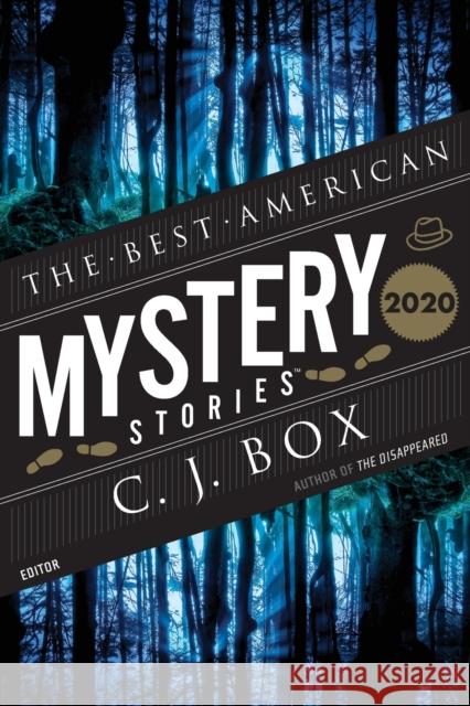The Best American Mystery Stories 2020 C. J. Box Otto Penzler 9781328636102 HarperCollins - książka