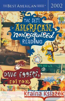 The Best American Nonrequired Reading Dave Eggers Michael Cart 9780618246946 Mariner Books - książka