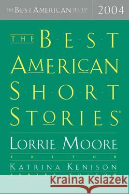 The Best American Short Stories Lorrie Moore Katrina Kenison 9780618197354 Houghton Mifflin Company - książka