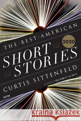 The Best American Short Stories 2020 Curtis Sittenfeld Heidi Pitlor 9781328485373 Mariner Books - książka