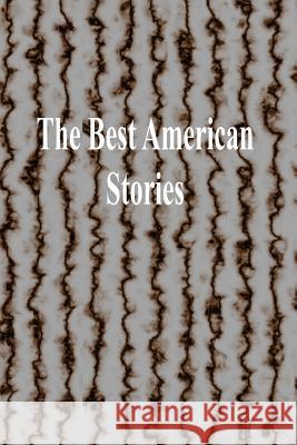 The Best American Stories Don Peyer Susan B. Barto Dale W. Davis 9781438265797 Createspace - książka