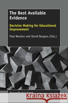 The Best Available Evidence Paul Newton David Burgess 9789463004367 Sense Publishers - książka