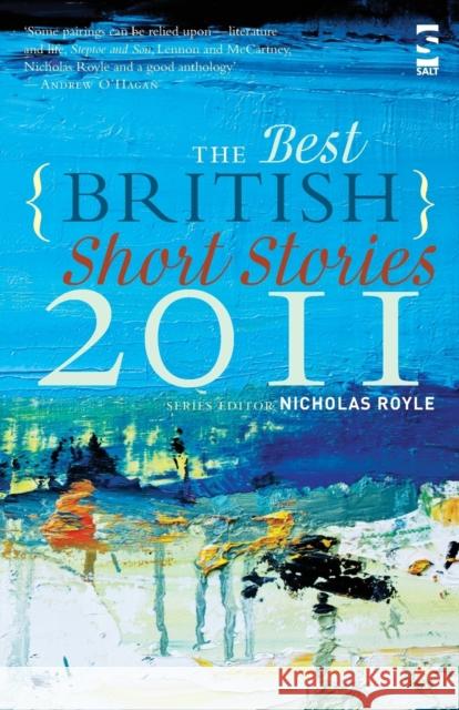 The Best British Short Stories 2011 Nicholas Royle 9781907773129  - książka