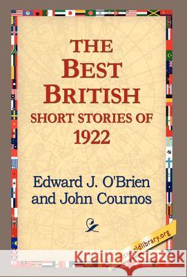 The Best British Short Stories of 1922 Edward J. O'Brien 9781421800226 1st World Library - książka