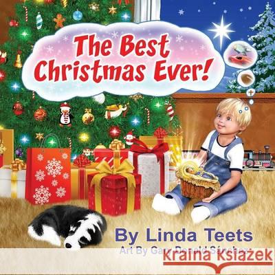 The BEST Christmas Ever Linda Teets 9781498480284 Xulon Press - książka