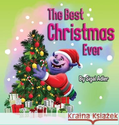 The Best Christmas Ever Sigal Adler 9781947417427 Sigal Adler - książka