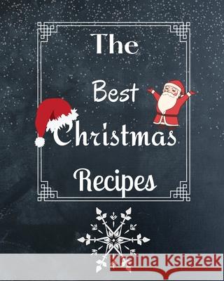 The Best Christmas Recipes Kendall Wearmouth 9781803892788 Worldwide Spark Publish - książka