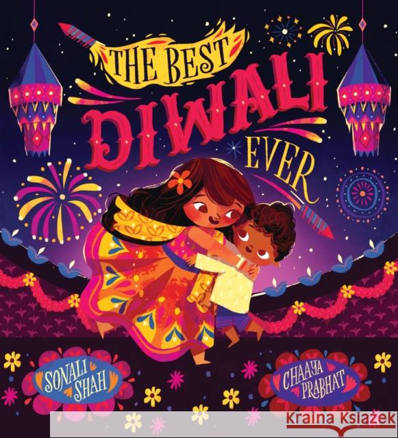 The Best Diwali Ever (PB) Sonali Shah Chaaya Prabhat  9780702303302 Scholastic - książka