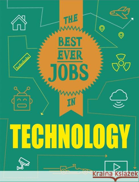 The Best Ever Jobs In: Technology Paul Mason 9781526313010 Hachette Children's Group - książka