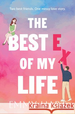 The Best Ex of My Life Emmy Hart 9780008824204 HarperCollins Publishers - książka