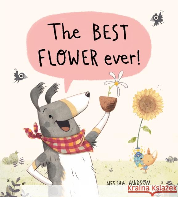 The Best Flower Ever! Neesha Hudson Neesha Hudson 9780593323342 Dial Books - książka
