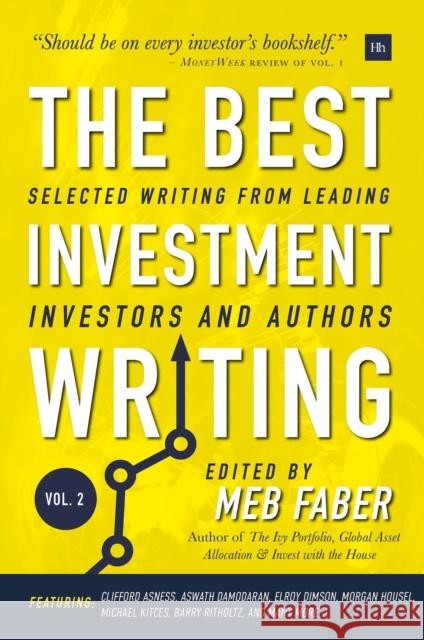 The Best Investment Writing Volume 2 Faber, Meb 9780857196736 Harriman House - książka