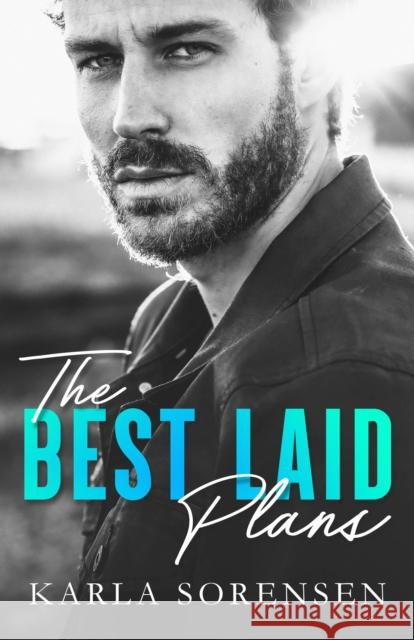 The Best Laid Plans Karla Sorensen 9781662514395 Amazon Publishing - książka