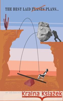 The Best Laid Plans... C Captain Billy C 9798522874018 Independently published - książka