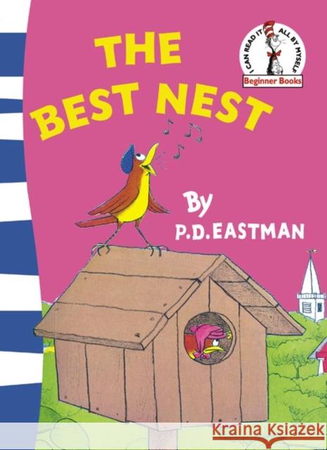 The Best Nest P D Eastman 9780007224814 HarperCollins Publishers - książka