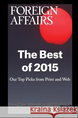 The Best of 2015 Gideon Rose 9780876096598 Council on Foreign Relations - książka