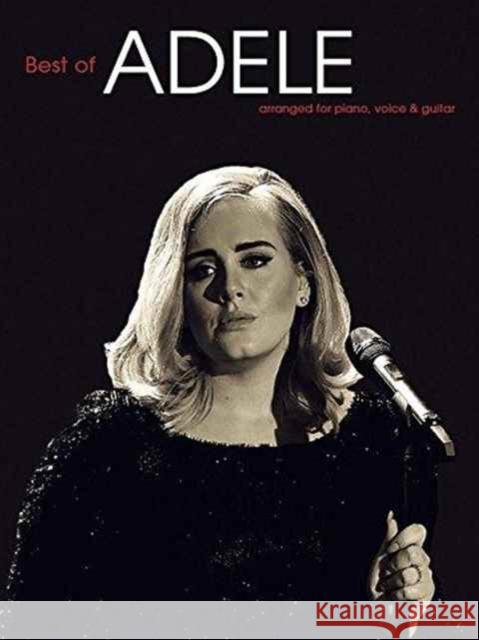 The Best Of Adele  Adele 9781785582240 Hal Leonard Europe Limited - książka