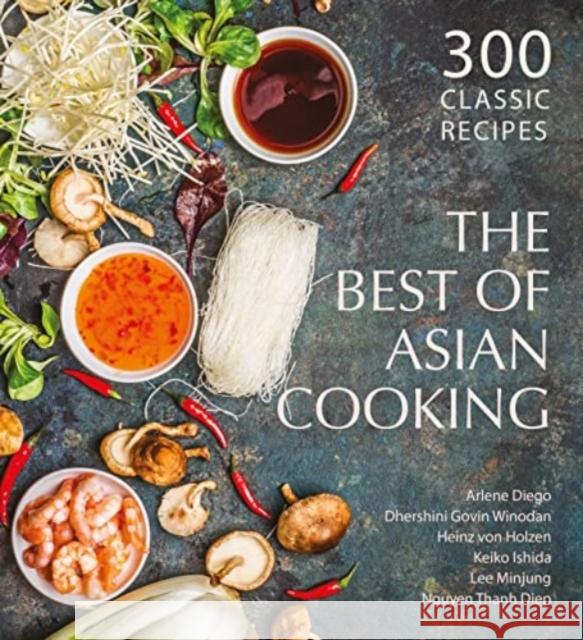 The Best of Asian Cooking: 300 Classic Recipes Lee Minjung 9789815084801 Marshall Cavendish International - książka