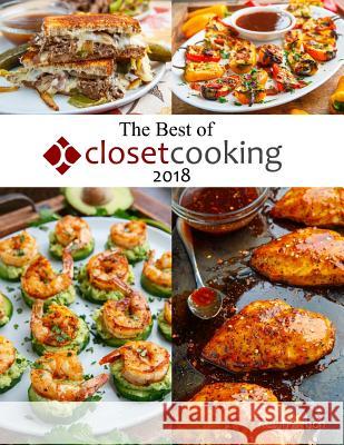 The Best of Closet Cooking 2018 Kevin Lynch 9781387445394 Lulu.com - książka