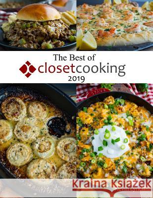 The Best of Closet Cooking 2019 Kevin Lynch 9780359305087 Lulu.com - książka