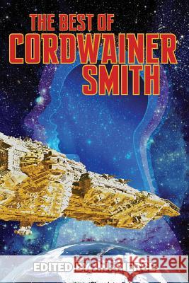 The Best of Cordwainer Smith Cordwainer Smith J. J. Pierce 9781612423609 Phoenix Pick - książka