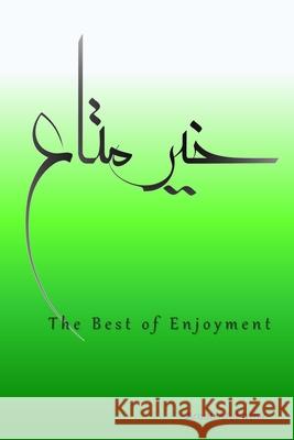 The Best of Enjoyment Arnab Mubashir 9780578783505 Arnab Mubashir - książka