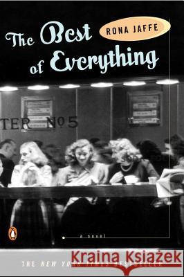 The Best of Everything: A Novel Rona Jaffe 9780143035299 Penguin Putnam Inc - książka