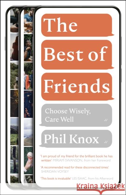 The Best of Friends: Choose Wisely, Care Well Phil Knox 9781789744248 Inter-Varsity Press - książka