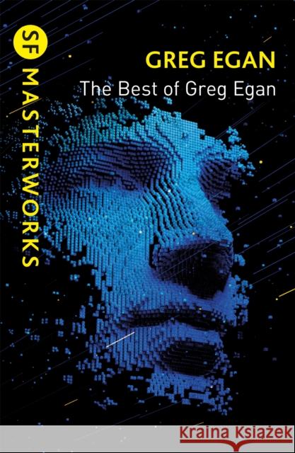 The Best of Greg Egan Greg Egan 9781473232297 Orion Publishing Co - książka