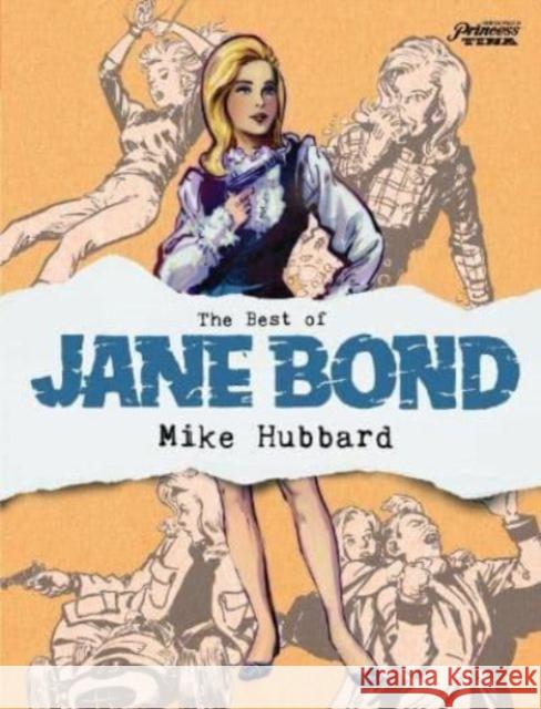 The Best of Jane Bond Mike Hubbard 9781786188021 Rebellion Publishing Ltd. - książka