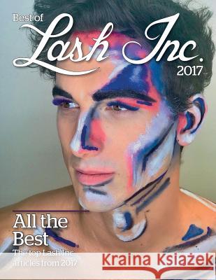 The Best of Lash Inc. 2017 Lash Inc 9781722107987 Createspace Independent Publishing Platform - książka