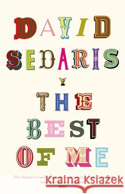 The Best of Me David Sedaris 9780349144603 Little, Brown Book Group - książka