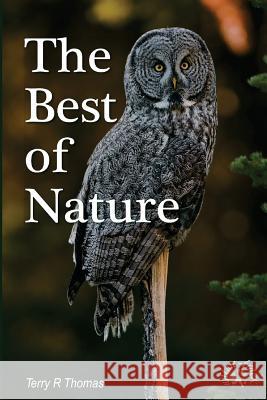 The Best of Nature MR Terry R. Thomas 9781494300616 Createspace - książka