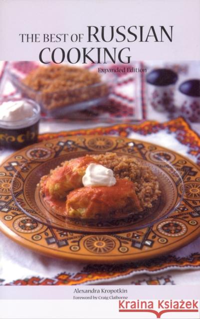 The Best of Russian Cooking Alexandra Kropotkin 9780781801317 Hippocrene Books - książka