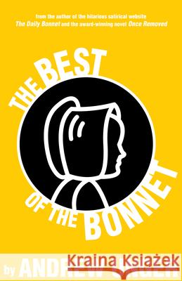 The Best of the Bonnet Unger, Andrew 9780888017390 Turnstone Press - książka