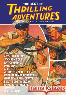 The Best of Thrilling Adventures Will Murray Johnston McCulley Paul Ernst 9781618273147 Thrilling - książka