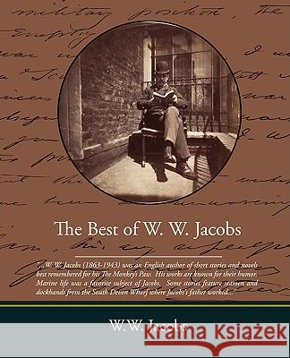 The Best of W. W. Jacobs W. W. Jacobs 9781438509747 Book Jungle - książka