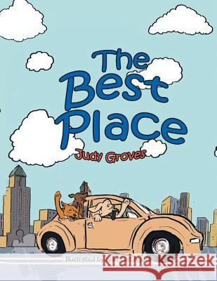 The Best Place Judy Groves 9781503567580 Xlibris Corporation - książka